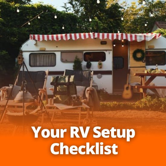 Your RV Set Up Checklist - No Bull RV Sales